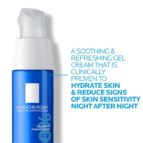 Image 1- A soothing and refreshing gel cream that is clinically proven to hydrate skin and reduce signs of skin sensitivity night after night. Image 2- Sphingobioma probiotic derived fractions, Neurososensine Dipeptide derivative a protein component that can be naturally found in the body. Thermal water from la Roche posay France a key ingredient in all formulas. Image 3, specifically formulated for sensitive to ultra-sensitive skin prone to dryness, tightness, redness and itchiness. Image 4, 1: Dermo cleanser, 2: eye cream and 3: moisturiser. Image 5, Apply this comforting gel cream every evening to face, eye area and neck. Image 6, no 1 dermatologist recommended skincare brand in the UK
