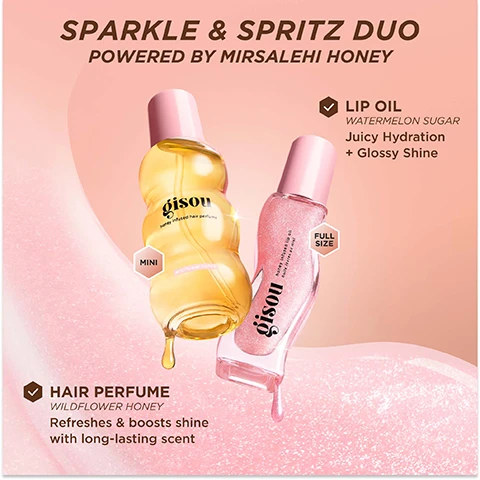 Image 1 - Two Gisou beauty products are displayed against a pink background, showing a golden honey infused hair perfume mini bottle and a shimmering pink honey infused lip oil full size bottle, both with a product droplet emerging, alongside text that reads SPARKLE & SPRITZ DUO POWERED BY MIRSALEHI HONEY, gisou honey infused hair perfume, MINI, wildflower honey, gisou honey infused lip oil, huile levres au miel, FULL SIZE, LIP OIL WATERMELON SUGAR Juicy Hydration + Glossy Shine, HAIR PERFUME WILDFLOWER HONEY Refreshes & boosts shine with long-lasting scent. Image 2 - A close-up of full, light pink lips covered in a glossy, shimmery product, with visible text reading CLINICALLY PROVEN* 8H HYDRATION* & GLOSSY SHINE *Based on an independent lab study using scientifically proven instrumental testing and a pink product bottle labeled gisou LIP OIL INFUSED WITH MIRASALE HONEY. Image 3 - A woman with long blonde hair and sunglasses holds a small amber perfume bottle, with text reading: OUR SIGNATURE SCENT WILDFLOWER HONEY, TOP NOTE: APRICOT & MANDARIN, HEART NOTE: SPRING FLOWERS & NECTAR, BASE NOTE: HONEY & WHITE CLOVER.